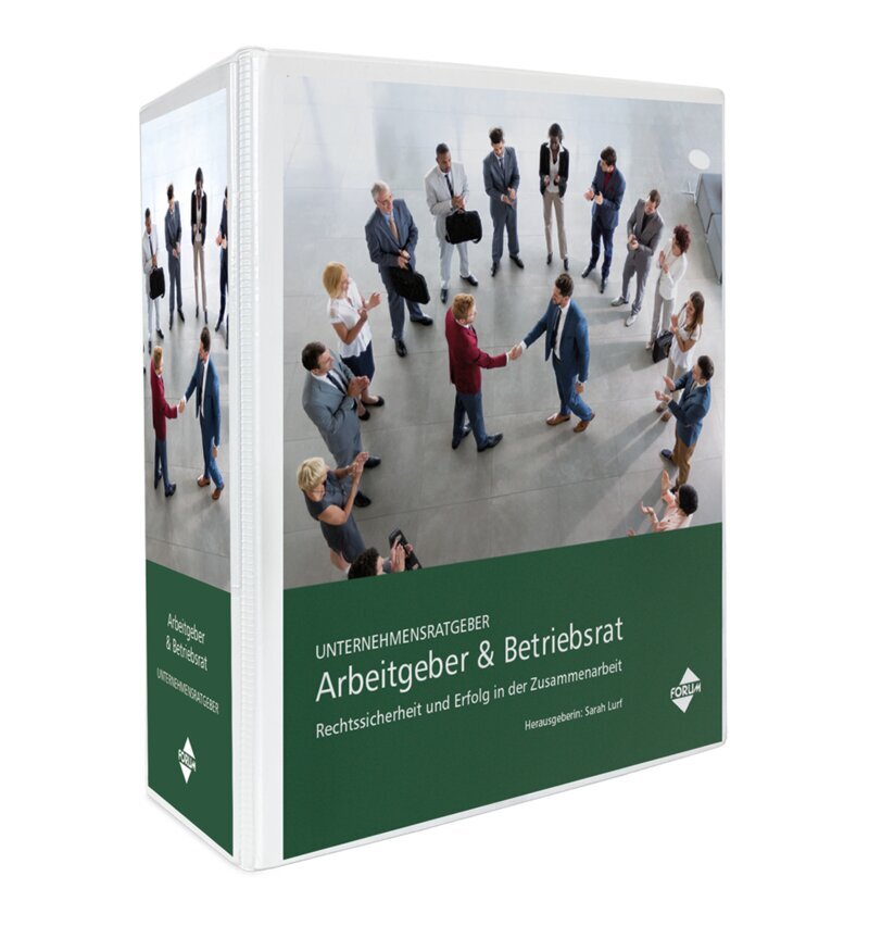 Arbeitgeber und Betriebsrat - Handbuch